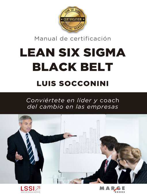 Title details for Lean Six Sigma Black Belt: Manual de certificación by Luis Socconini - Available